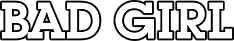 Bad Girl